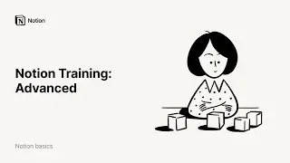 Notion Training: Advanced