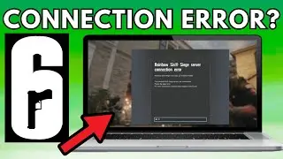 How To Fix Rainbow Six Siege Server Connection Error | Best Fixes 2024