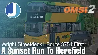 A Sunset Run To Herefield | Route 375 | Bowdenham V5.0 | OMSI 2