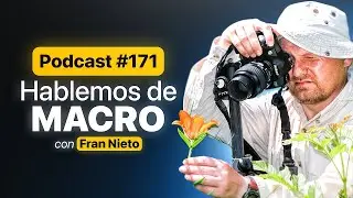 Hablemos de Macro, con Fran Nieto | Podcast 🎙#171