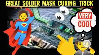 Great Solder Mask Curing Trick / Soldering Tutorial