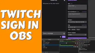 How To Sign Into Your Twitch Account In OBS STUDIO 2021 // Read Chat and Change Stream Title In OBS