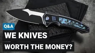 Are WE Knives Worth the Money?