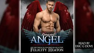 Bound Angel - Free full length paranormal romance audiobook - Her Angel: Bound Warriors #4