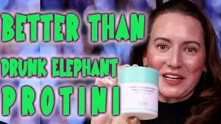 Better than Protini -Moisturizers Better & Cheaper than the Drunk Elephant Protini Polypeptide Cream