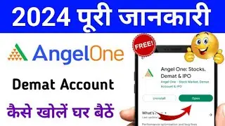 angel one demat account open kaise kare 2023 / Free new process full details