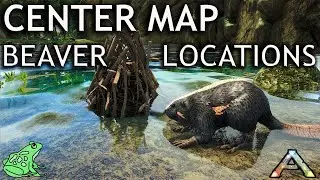 Ark Center Map Beaver Dam Locations - Where to Find Castoroides on the Center