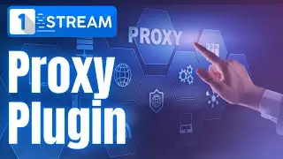 1-Stream | Admin Panel - Proxy Plugin