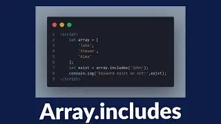 Array includes method in javascript | what is the use of array.includes() explained in 2 mins