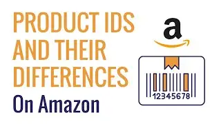 Product IDs and their Differences on Amazon