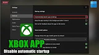 How to Disable Xbox app automatic startup on Windows 11