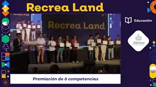 Recrea Land 2024 - Premiación de 6 competencias