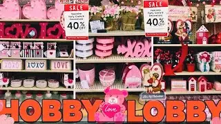 💖🎀👑 Hobby Lobby 40% OFF Valentine's Day Home Decor 2025!! Hobby Lobby Shop With Me!!💝🎀👑