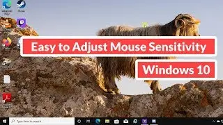 Easy to Adjust Mouse Sensitivity in Windows 10