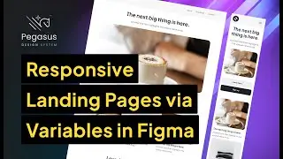 I Designed a Mind-Blowing Responsive Landing Page with Figma Variables!