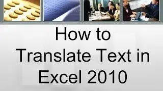 How to Translate Text in Excel 2010: Quick Tutorial