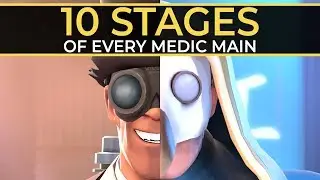 The 10 Stages of Every Medic Main