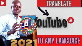 How to Easily Translate Youtube Videos in New Languages