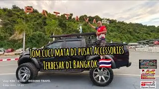 PUSAT ACCESSORIES KERETA/MOTOR TERBESAR DI THAILAND