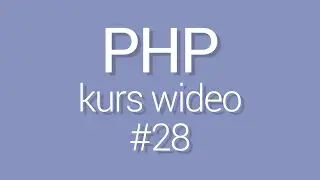 Kurs PHP - lekcja 28 - Ciasteczka (cookies) w PHP