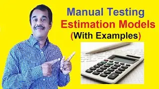 manual testing estimation models with the examples | testingshala