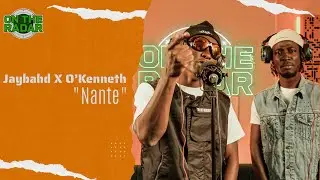 Jaybahd X O’Kenneth "Nante" On The Radar Performance (From The Asakaa Boys Experience)