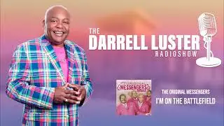 Darrell Luster Radio Show: "1st Sunday"