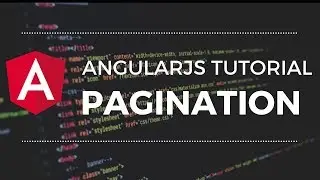 Pagination in AngularJS Tutorial