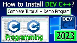 How to install DEV C++ on Windows 10/11 | 2023 | GNU compiler for C & C++ Programming