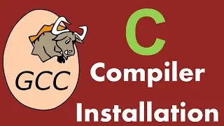 C Programming | 2 - GCC Compiler Installation