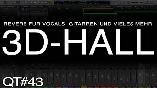 Der 3D-Hall-Trick | Abmischen Tutorial Deutsch | Recording-Blog #43