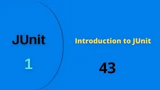 43# JUnit Series - Introduction to JUnit  - Selenium Automation