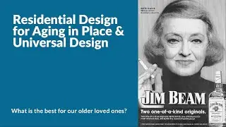 Interior Design One | Aging in Place and Universal Design