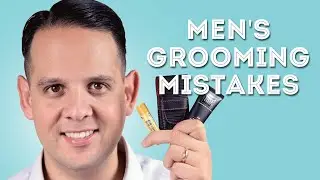 15 Men's Grooming Mistakes & To Avoid Them