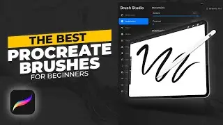 The Best Procreate Brushes To Use for Beginners | Procreate Tutorial (Simple)