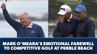 Mark O’Meara’s emotional final two holes of his career at Pebble Beach
