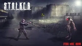 (КЛИП) S.T.A.L.K.E.R.