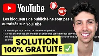 Solution Gratuite Bloqueur de Publicité Détecté sur Youtube (Adblock détecté)