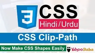 CSS Clip-Path Tutorial in Hindi / Urdu