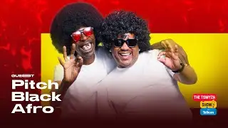 The Tswyza Show - featuring @PitchBlackAfro-s6u  EP 8