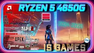 Ryzen 5 4650G IGPU in 15 Games | Gaming in 2024