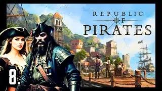 The Last Tier! Epic City Building Adventure: Republic Of Pirates Part 8