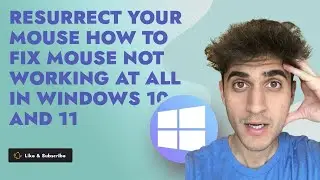 FIX Your Mouse: How to Fix Mouse Not Working at All in Windows 10 and 11 | Step-by-Step