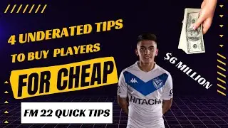 FM 22 HOW DO I FIND PLAYERS FOR CHEAP... HERE ARE 4 TIPS