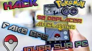 Hack | Pokémon Go, Se deplacer au clavier, Fake Gps, Jouer sur PC, etc... (2021)