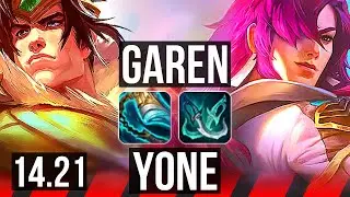 GAREN vs YONE (TOP) | KR Diamond | 14.21