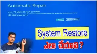 How to Solve Automatic Repair Problem in Windows 10 | System Restore in Telugu