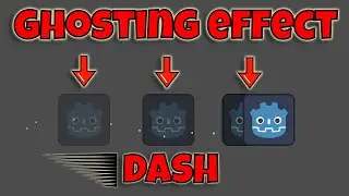 Ghosting Effect - Dash - Godot 4