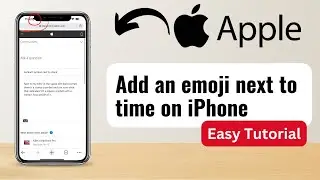 How to Add An Emoji Next to Time on iPhone !