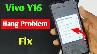 Vivo y16 hang problem solution | how to fix hang problem in Vivo y16 | Vivo y16 mobile